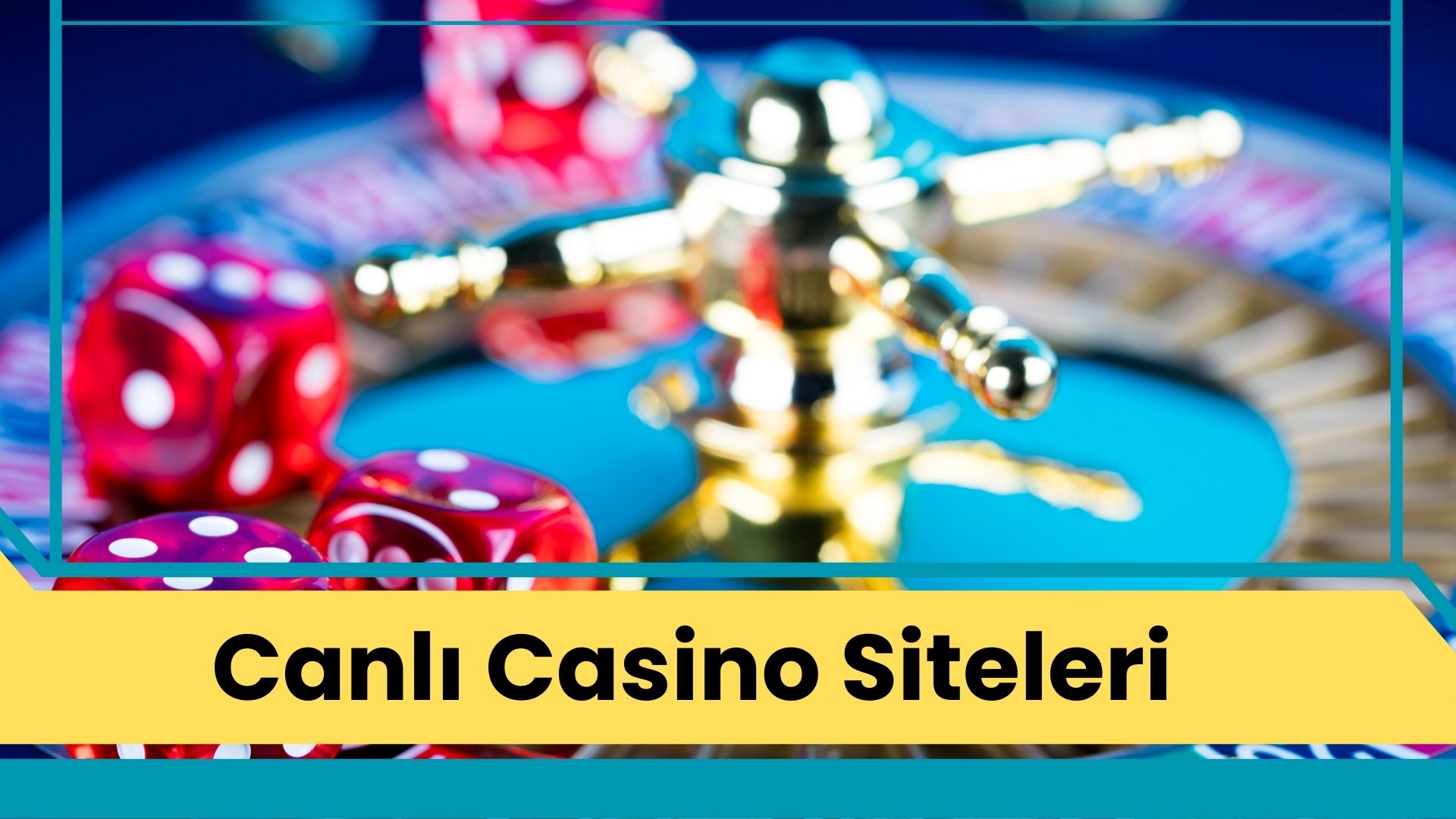 Canlı Casino Siteleri