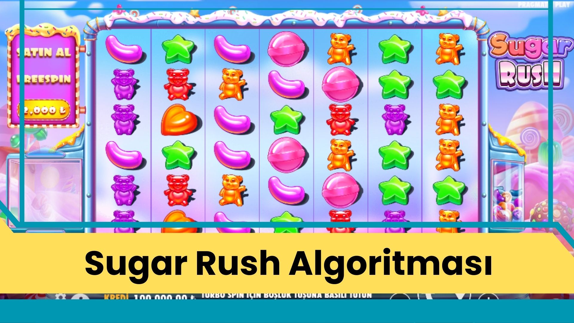 Sugar Rush Algoritması