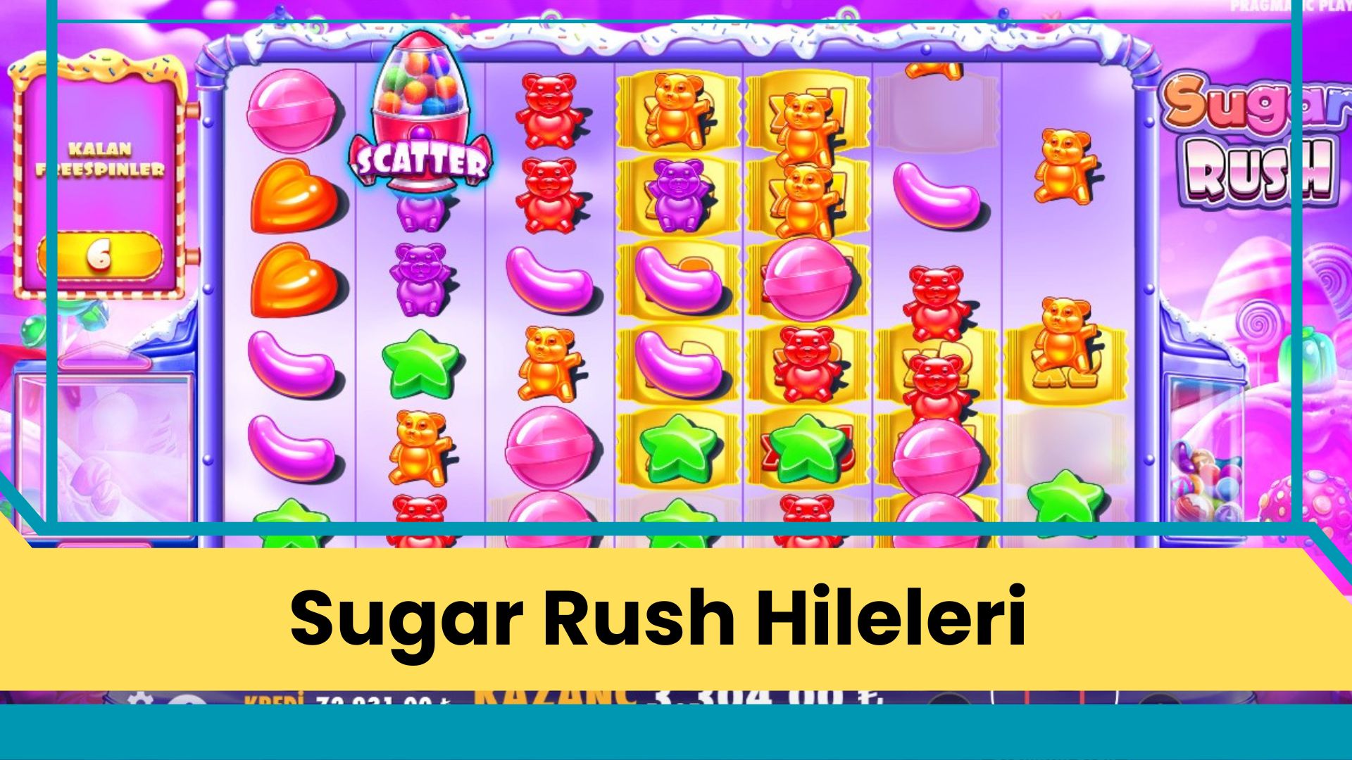 Sugar Rush Hileleri